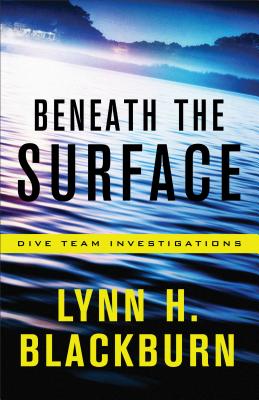 Image for BENEATH THE SURFACE (DIVE TEAM INVESTIGATIONS, NO 1)