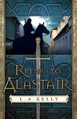 Image for Return to Alastair: A Novel Return to Alastair: A Novel