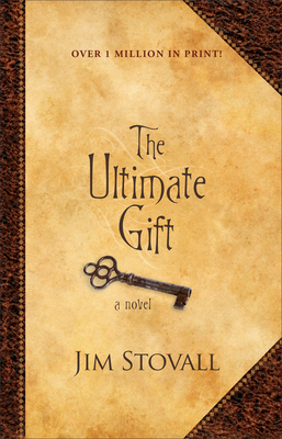 Image for The Ultimate Gift: A Novel The Ultimate Gift: A Novel