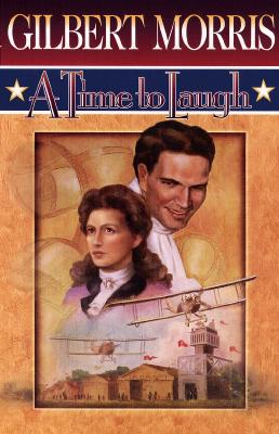 A Time to Laugh (American Odyssey Series #3)