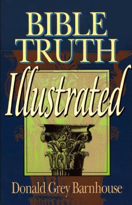 Bible Truth Illustrated