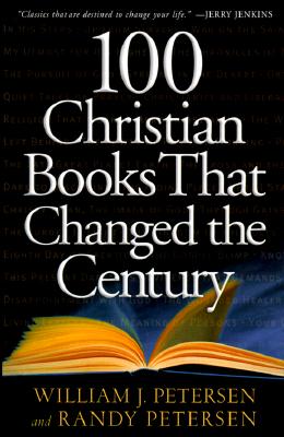 100 Christian Books That Changed the Century
