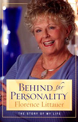Behind the Personality: The Story of My Life