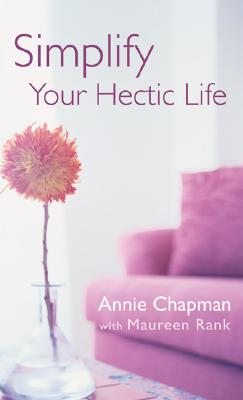 Image for SIMPLIFY YOUR HECTIC LIFE