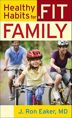 Healthy Habits for a Fit Family