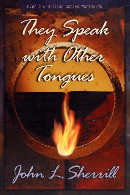They Speak With Other Tongues