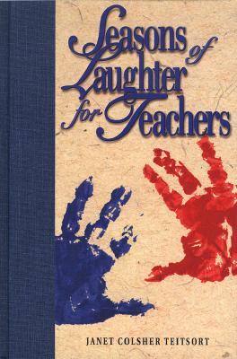 Seasons of Laughter for Teachers