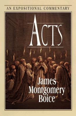 Acts: An Expositional Commentary