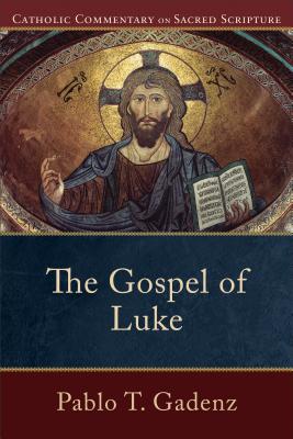 Image for Gospel of Luke (Catholic Commentary on Sacred Scripture)