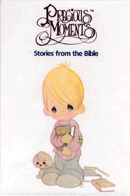 Percious Moments Stories from the Bible
