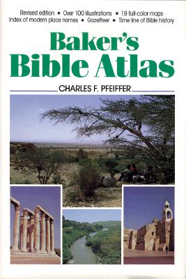 Baker's Bible Atlas