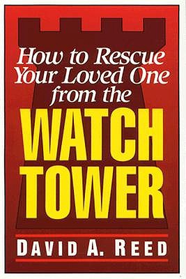 How to Rescue Your Loved One from the Watchtower