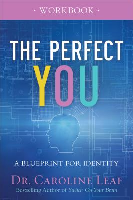 Image for The Perfect You Workbook: A Blueprint for Identity