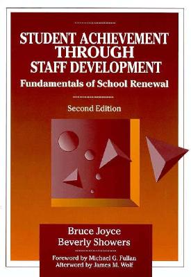 Image for Student Achievement Through Staff Development: Fundamentals of School Renewal
