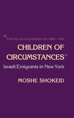 Children of Circumstances (Anthropology of Contemporary Issues)