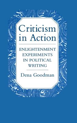 Criticism in Action: Enlightenment Experiments in Political Writing (Developments in Plant and Soil)