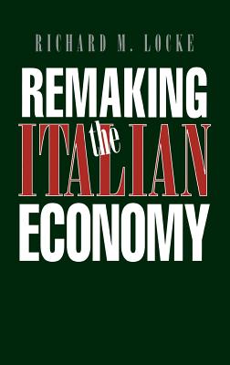 Remaking the Italian Economy