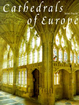 CATHEDRALS OF EUROPE