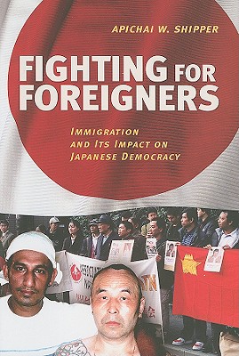 Fighting for Foreigners: Immigration and Its Impact on Japanese Democracy