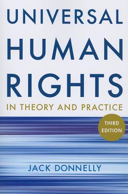 Universal Human Rights in Theory and Practice