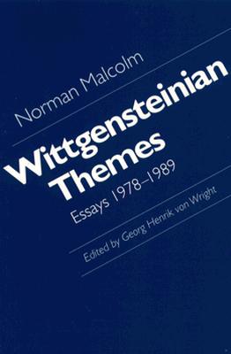 Wittgensteinian Themes; Essays 1978-1989