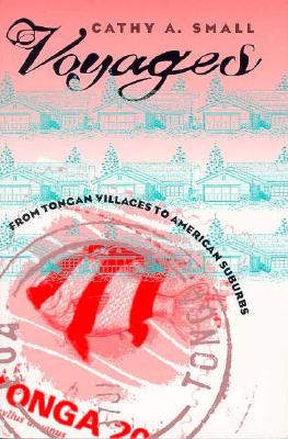 Voyages: From Tongan Villages to American Suburbs