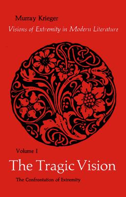 The Tragic Vision (Volume 1)