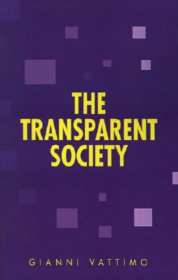 Image for The Transparent Society (Parallax: Re-visions of Culture and Society) The Transparent Society (Parallax: Re-visions of Culture and Society)