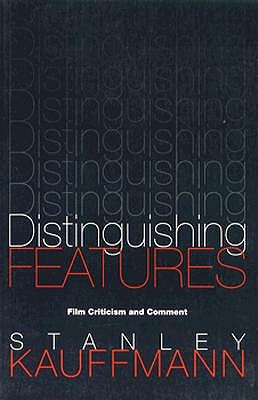 Distinguishing Features: Film Criticism and Comment (PAJ Books)