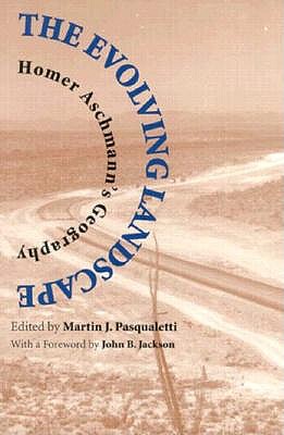 The Evolving Landscape - Homer Aschmanns Geography