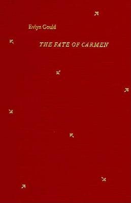 The Fate of Carmen (Parallax: Re-visions of Culture and Society)