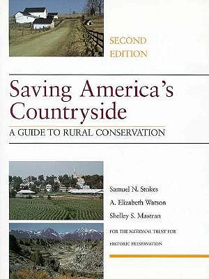 Saving America's Countryside: A Guide to Rural Conservation