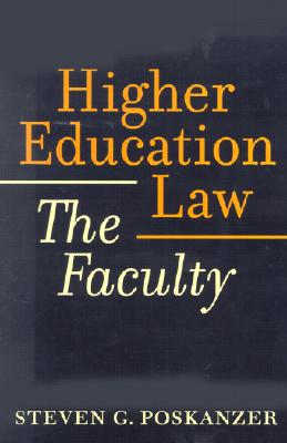 Higher Education Law: The Faculty