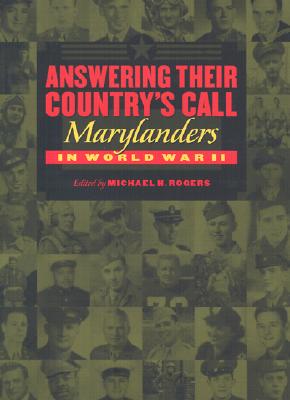 Answering Their Country's Call: Marylanders in World War II