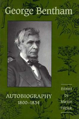 George Bentham: Autobiography, 1800-1834