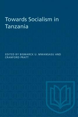 Toward Socialism in Tanzania