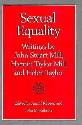 Sexual Equality a Mill-Taylor Reader