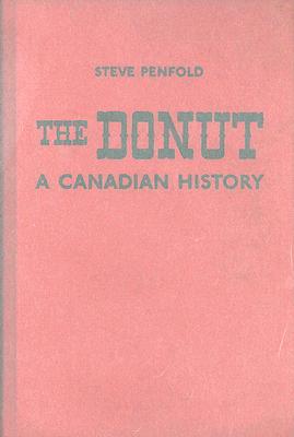 The Donut: a Canadian History