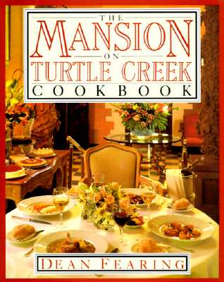 The Mansion on Turtle Creek Cookbook