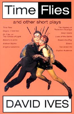 Time Flies and Other Short Plays