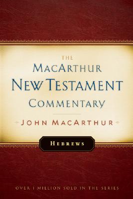 Image for Hebrews (Macarthur New Testament Commentary Series)