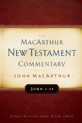 Image for John 1-11 (Macarthur New Testament Commentary Series)
