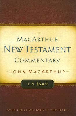 Image for 1-3 John (Macarthur New Testament Commentary Series)