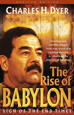 The Rise of Babylon: Sign of the End Times