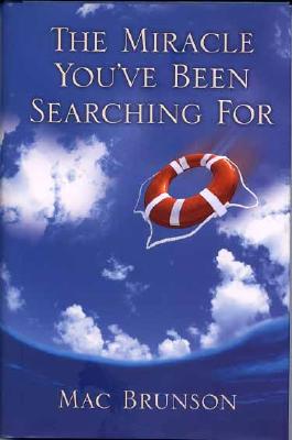 Image for The Miracle You've Been Searching For The Miracle You've Been Searching For