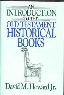 Image for Introduction to the Old Testament Historical Books