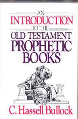 Image for An Introduction to the Old Testament Prophetic Books