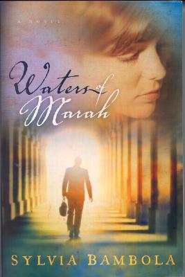 Waters of Marah (The Appleton Series, Book 1)