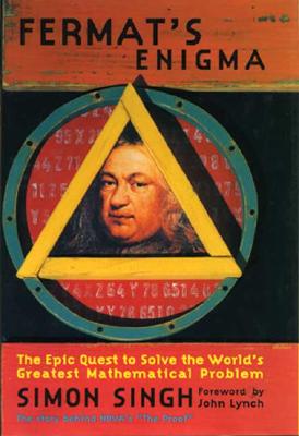 Image for Fermat's Enigma: The Epic Quest to Solve the World's Greatest Mathematical Problem