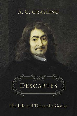 Image for Descartes: The Life and times of a Genius